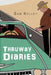 Thruway Diaries by Sam Kelley