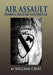 Air Assault: Sharing Military Experience by William Crisp