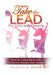 Take the Lead: Proactive Leadership for Girls to Discover & Realize their Dreams by Michelle M. Miller