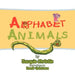 Alphabet Animals by Jacqueline Christie