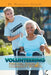 Volunteering: Personal, Social and Community Benefits by Homayun Ahmadi