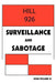 Hill 926: Surveillance and Sabotage by John Hyland, IV 