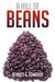 A Hill of Beans by Bennett G. Edwards