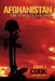 Afghanistan: The Perfect Failure: A War Doomed by the Coalition's Strategies, Policies and Political Correctness by John L, III Cook