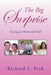 The Big Surprise: Caring for Mom and Dad by Richard L. Peck