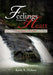 Feelings From the Heart: Love Poems For Regina by Kevin A. Hickson