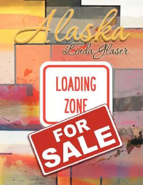 Alaska by Linda Glaser