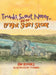 Trunks, Snout, Nosey...and the Bright Shiny Stone by Rw Rhodes, Ty Hooker