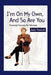 I'm On My Own and So Are You: Financial Security For Women by Judy Resnick