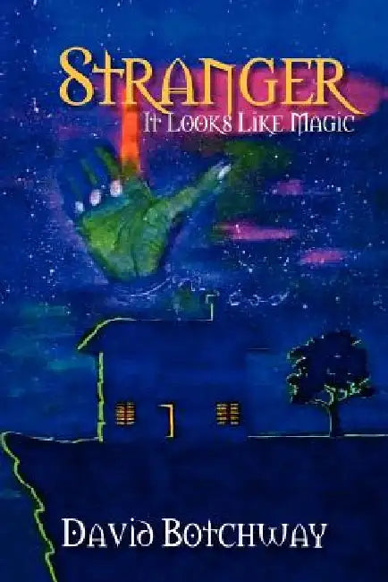 Stranger: It Looks Like Magic by David Botchway