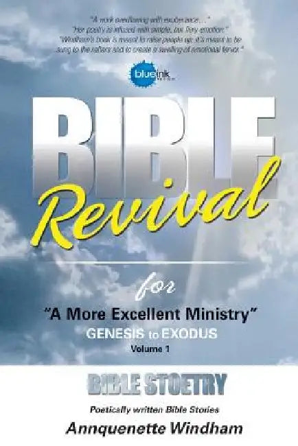 Bible Revival for ''a More Excellent Ministry'' by Annquenette Windham
