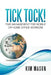 Tick Tock! Time Management for Mobile or Home Office Workers by Kim Mason