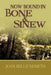 Now Bound in Bone and Sinew by Joan Belle Nemeth