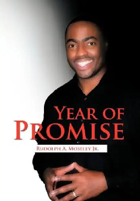 Year of Promise by Jr. Moseley Rudolph