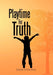 Playtime for Truth by John Stephens