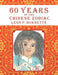 60 Years of the Chinese Zodiac by Leon P. Burnette