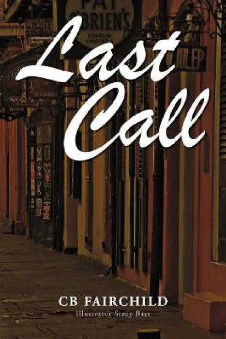Last Call by Cb Fairchild