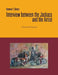 Interview Between the Jackass and the Artist: A Series of Fine Arts by Norman F. Simms