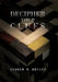 Decipher Your Clues by Andrew M. Bryant