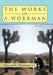The Works Of A. Workman: Volume 2 by Jr. Workman Harold A.