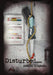 Disturbed by Jessica Cleghorn