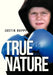 True Nature by Justin Happy