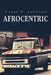 Afrocentric by Garry A. Johnson
