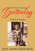 Thoughts from Yesterday: Moments to Remember by Glen Thomas Hierlmeier