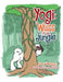 Yogi: Wuss of the Jungle by Mary Dimaggio