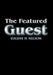 The Featured Guest by Eugene H. Nelson