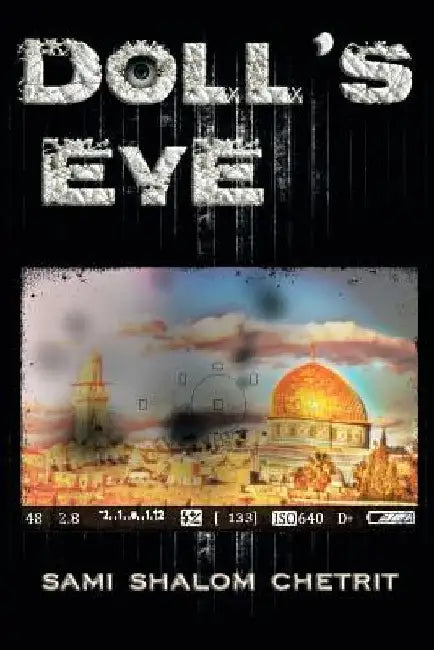 Doll's Eye by Sami Shalom Chetrit