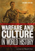 Warfare and Culture in World History, Second Edition by Wayne E. Lee