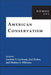American Conservatism: Nomos LVI by Sanford V. Levinson, Melissa S. Williams, Joel Parker