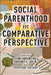 Social Parenthood in Comparative Perspective by Clare Huntington