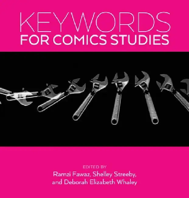 Keywords for Comics Studies by Ramzi Fawaz