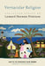 Vernacular Religion: Collected Essays of Leonard Norman Primiano by Deborah Dash Moore