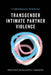 Transgender Intimate Partner Violence: A Comprehensive Introduction by Adam M. Messinger