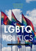 LGBTQ Politics: A Critical Reader by Marla Brettschneider, Susan Burgess, Christine Keating