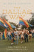 The Dallas Way: Gay Rights in a Conservative City by M. Rhys Dotson