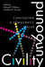 Civility Unbound: Contesting a Democratic Value by Michael Diniscia, Ellyn M. Toscano
