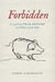 Forbidden: A 3,000-Year History of Jews and the Pig by Jordan D. Rosenblum
