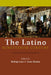 The Latino Nineteenth Century by Rodrigo Lazo, Jesse Alemán