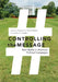 Controlling the Message: New Media in American Political Campaigns by Victoria A. Farrar-Myers, Justin S. Vaughn