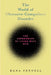 The World of Obsessive-Compulsive Disorder: The Experiences of Living with Ocd by Dana Fennell