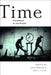 Time: A Vocabulary of the Present by Joel Burges, Amy Elias