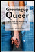 Growing Up Queer: Kids and the Remaking of LGBTQ Identity by Mary Robertson