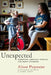Unexpected: Parenting, Prenatal Testing, and Down Syndrome by Alison Piepmeier