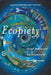 Ecopiety: Green Media and the Dilemma of Environmental Virtue by Sarah McFarland Taylor