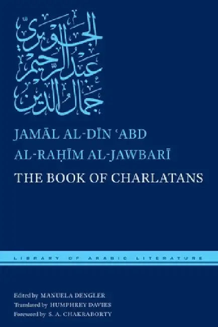 The Book of Charlatans by Jamāl Al-Dīn Al-Jawbarī