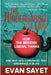Kindergarden of Eden: How the Modern Liberal Thinks by Sayet, Evan